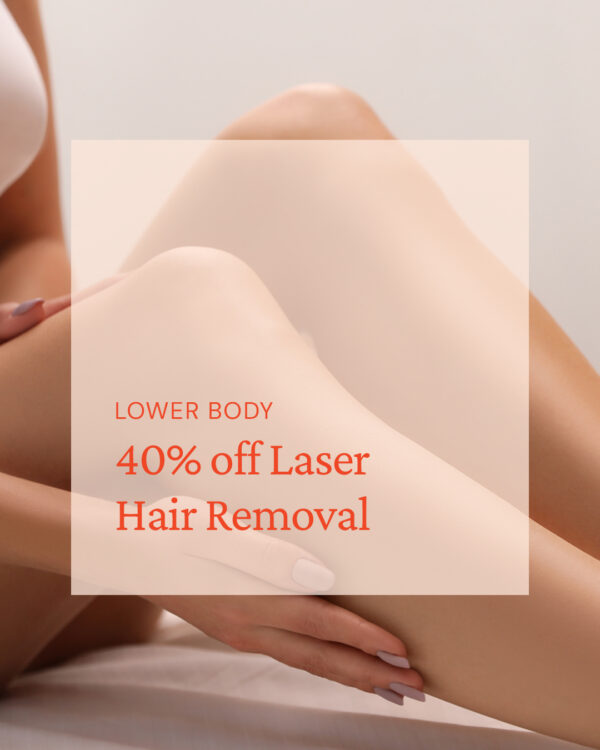 Lower Body - Laser Hair Removal