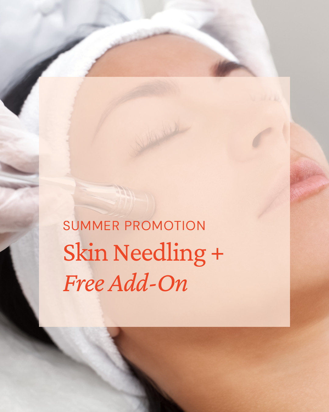 Skin Needling + Free Add-On