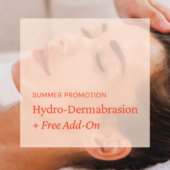 Hydro-Dermabrasion + Free Add-On