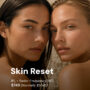 Skin Reset